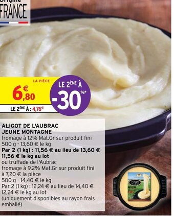 Intermarché Aligot De L'Aubrac Jeune Montagne offre