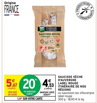 Intermarché Saucisse Séche D'Auvergne Label Rouge Itinéraire De Nos Régions offre