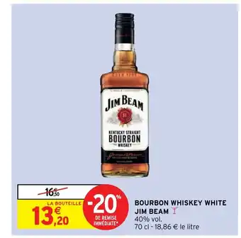 Intermarché Bourbon Whiskey White Jim Beam offre