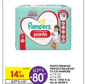 Intermarché Pans Premium Protection Géant T5 X31 Pampers offre