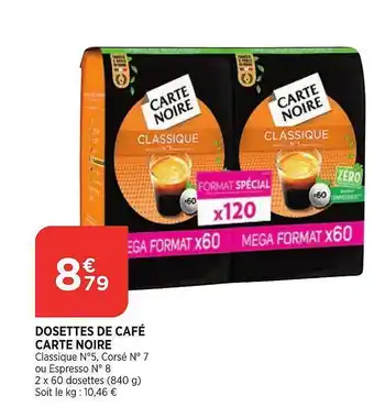 Bi1 Dosettes de café carte noire offre