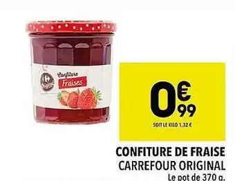 Supeco Confiture de fraise carrefour original offre
