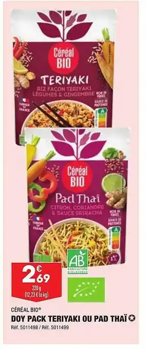 Doy pack teriyaki ou pad thaï céréal bio