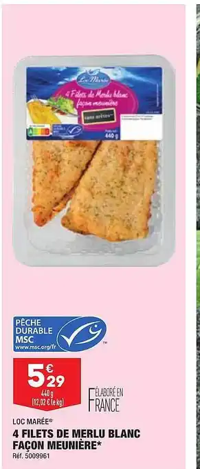 ALDI 4 filets de merlu blanc façon meunière loc marée offre