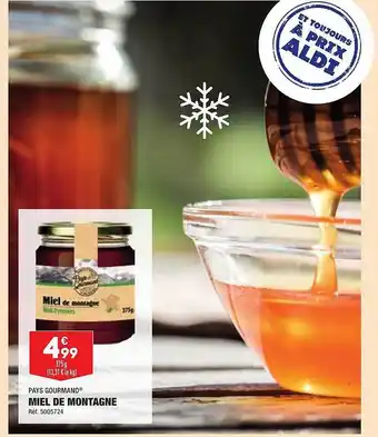 ALDI Miel de montagne pays gourmand offre