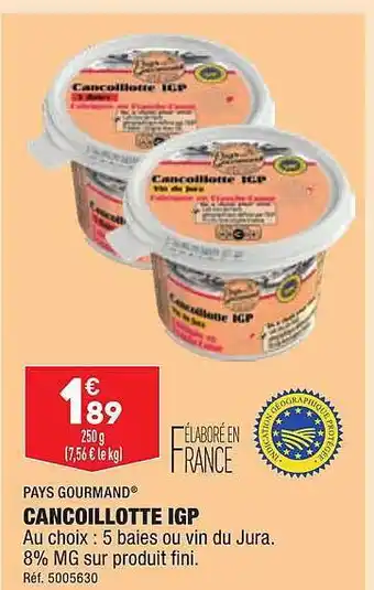 ALDI Cancoillotte igp pays gourmand offre