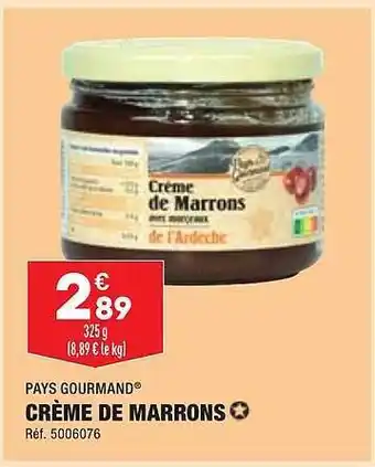 ALDI Crème de marrons pays gourmand offre