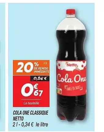 Netto Cola one classique netto offre