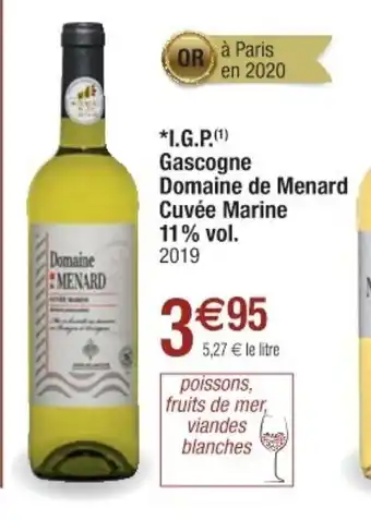 Cora x Carrefour I.G.P Gascogne Domaine de Menard Cuvée Marine offre