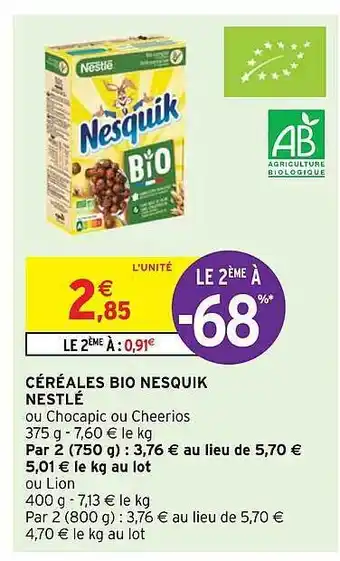 Intermarché Céréales bio nesquik nestlé offre