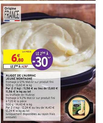 Intermarché Aligot de l'aubrac jeune montagne offre