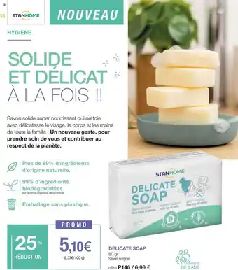 Stanhome Delicate soap savon surgras offre