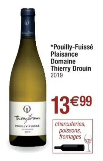 Pouilly-Fuissé Plaisance Domaine Thierry Drouin