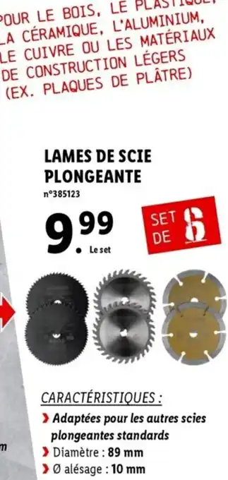 Lidl Lames De Scie Plongeante offre