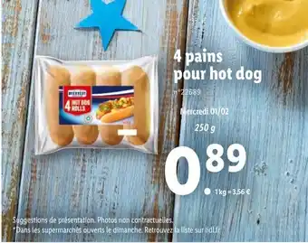 Lidl 4 Pains Pour Hot Dog offre