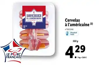 Lidl Cervelas à L'américaine offre
