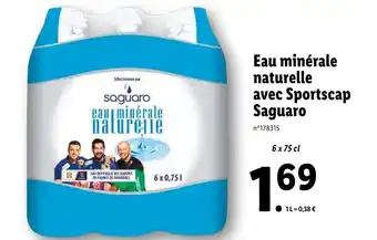 Lidl Eau Minérale naturelle Avec Sportscap Saguaro offre