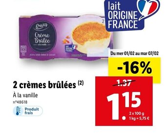 Lidl 2 Crémes Brûlées offre