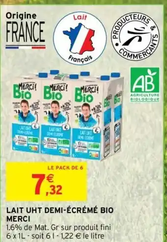 Intermarché Lait UHT Demi-écrémé Bio Merci offre