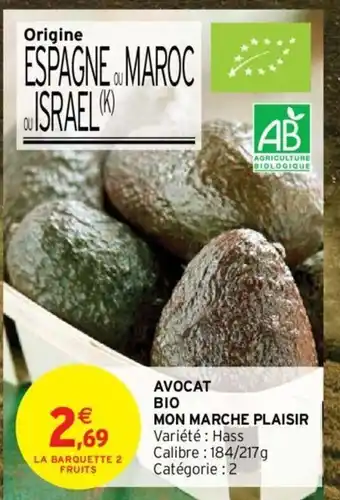 Intermarché Avocat Bio Mon Marche Plaisir offre