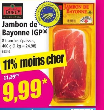 Norma Jambon de Bayonne IGP offre
