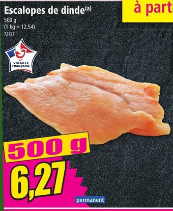 Norma Escalopes de dinde offre