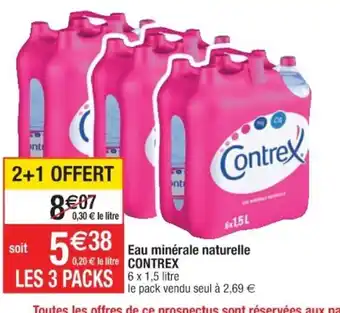 Cora x Carrefour Eau minérale naturelle Contrex offre