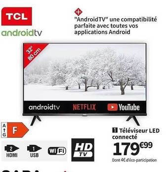 Conforama Tcl téléviseur led connecté offre