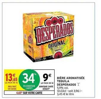 Intermarché Bière aromatisée tequila desperados offre