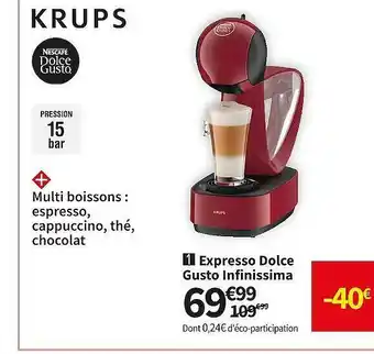 Conforama Expresso dolce gusto infinissima krups offre