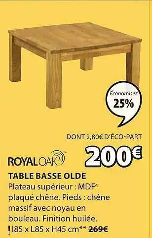 JYSK Table basse olde royal oak offre