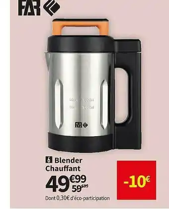 Conforama Blender chauffant far offre
