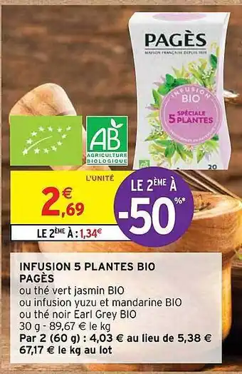 Intermarché Infusion 5 plantes bio pagès offre