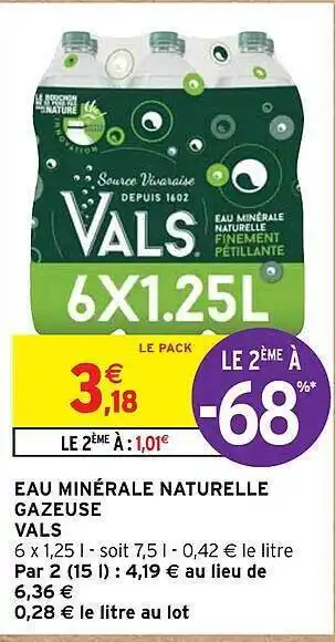 Intermarché Eau minérale naturelle gazeuse vals offre