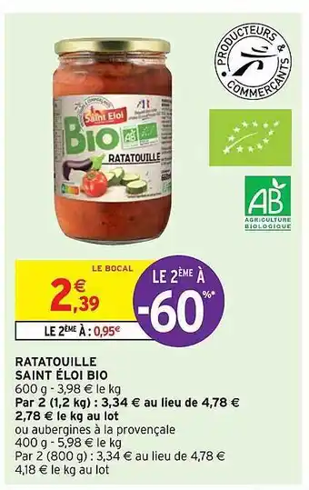 Intermarché Express Ratatouille saint éloi bio offre