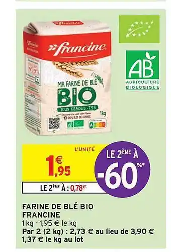 Intermarché Express Farine de blé bio francine offre