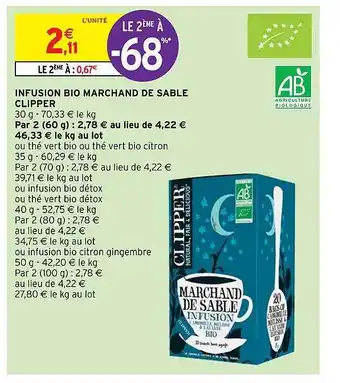 Intermarché Express Infusion bio marchand de sable clipper offre