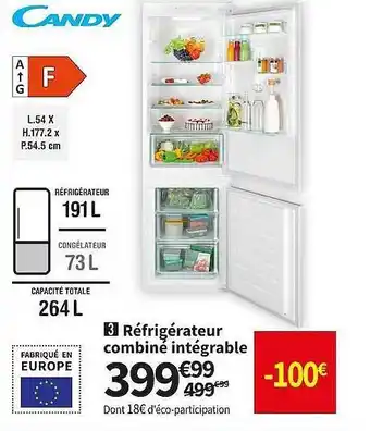 Conforama Réfrigérateur combiné intégrable candy offre