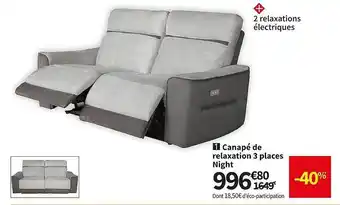 Conforama Canapé de relaxation 3 places night offre