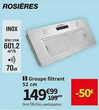 Conforama Groupe filtrant rosières offre