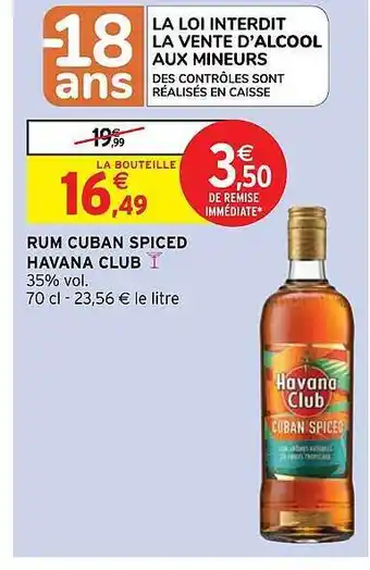 Intermarché Express Rum cuban spiced havana club offre