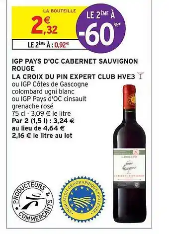 Intermarché Express Igp pays d'oc cabernet sauvignon rouge la croix du pin expert club hve3 offre
