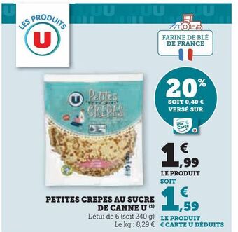 U Express Petites crepes au sucre de canne u offre