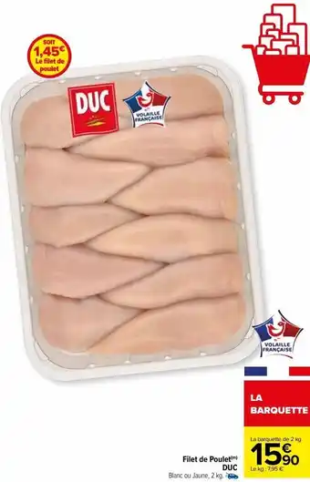 Carrefour Market Filet de poulet duc offre