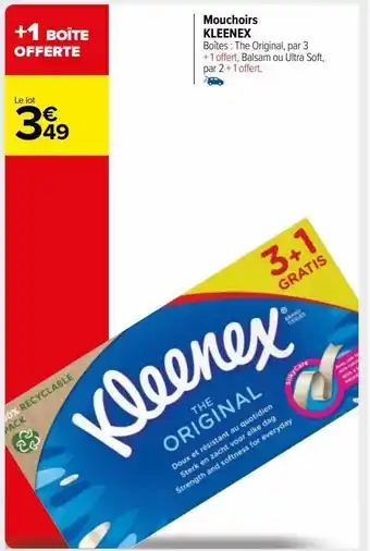 Carrefour Market Mouchoirs kleenex offre