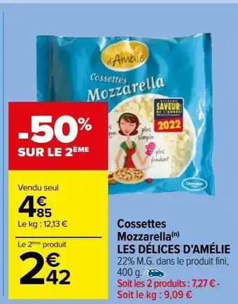 Carrefour Market Cossettes mozzarella les délices d’amélie offre