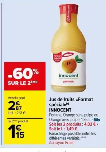 Carrefour Market Jus de fruits format spécial(r) innocent offre