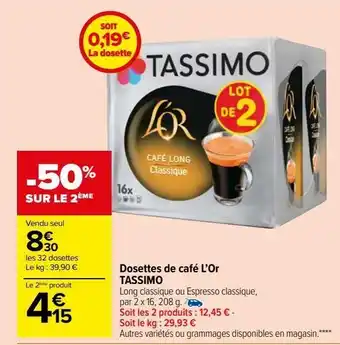 Carrefour Market Dosettes de café l’or tassimo offre
