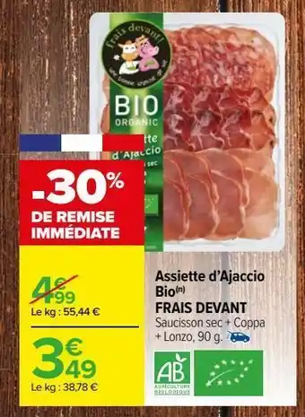 Carrefour Market Assiette d’ajaccio bio frais devant offre