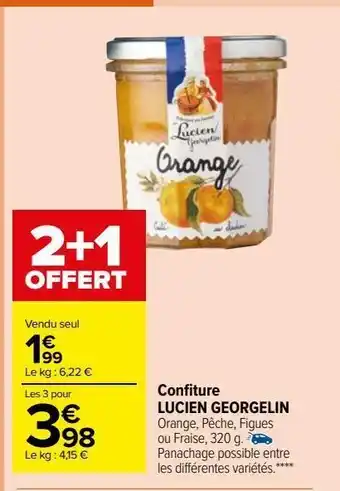 Carrefour Market Confiture lucien georgelin offre